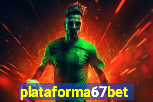 plataforma67bet.com