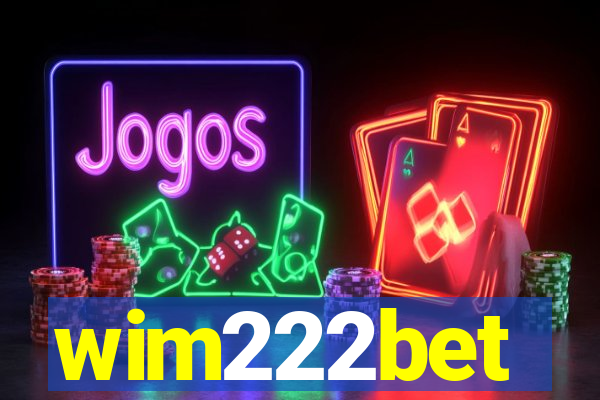 wim222bet